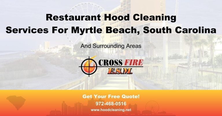 Crossfire Hood Cleaning Myrtle Beach SC